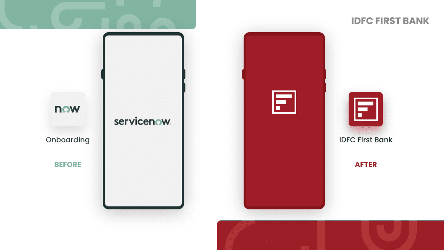 ServiceNow Onboarding vs IDFC First Bank branded onboarding